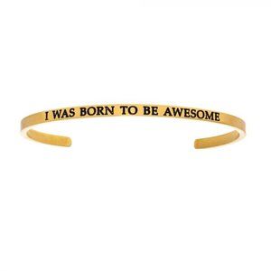 "I Was Born To Be Awesome" Intuitions Bracelet